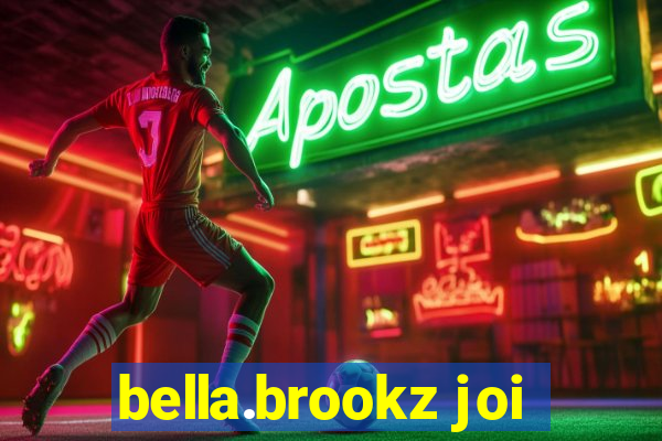 bella.brookz joi